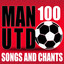 100 Manchester United Songs and Chants cover