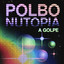 Nutopia & Polbo - A Golpe