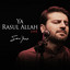 Ya Rasul Allah, Pt. 1 - Live cover