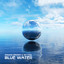 Blue Water - Extended Mix