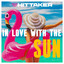Raymond Whittaker - In love with the Sun
