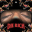 DIE RICH cover