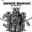 Dance Maniac