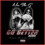 Nee The G Go Getter Remix