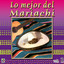 Colección De Oro: Lo Mejor Del Mariachi, Vol. 1 cover