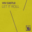 Let It Roll - Extended Mix