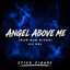 Stick Figure & Die WBL - Angel Above Me (Run Run River) - Stick Figure & Die WBL