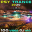 Psy Trance 2020 100 Vibes DJ Mix cover