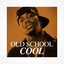 Old School Cool cover