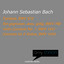 Grey Edition - Bach: Fantasia, BWV 572 & Violin Concerti cover