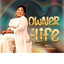 Owner Of My Life