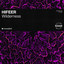 Wilderness - Extended Mix