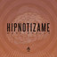 Hipnotizame