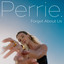 Forget About Us (Extended) - Perrie