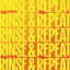 Rinse & Repeat - Extended Mix
