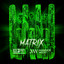 Matrix - Extended Mix