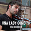 Una Lady Como Tú cover