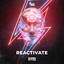Reactivate - Extended Mix
