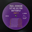 Let Me See You Butterfly - DJ Deeon Alternate Mix 2