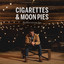 Cigarettes and Moon Pies