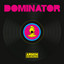 Dominator - Extended Mix