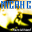 Micah G - You're All I Need