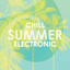 Chill Summer Electronic cover