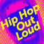 Hip Hop Out Loud cover