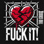 Fuck It! cover