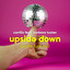 Upside Down feat. Barbara Tucker - Plastik Funk Club Mix
