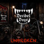 DECIBEL DOGS - UNBROKEN