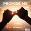 Promise Me - Extended mix