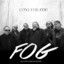 Into the Fog - Fog Blues and Brass Band - Into the Fog