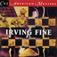 Irving Fine: Chamber and Vocal Works cover