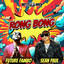 FAMBO FT SEAN PAUL - RONG BONG