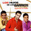 Los Hijos De Los Barrios