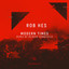 Modern Times - Reinier Zonneveld Remix