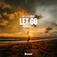 Bayshore Court & Patrick Aretz - Let Go