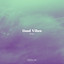 Rivaro - Good Vibes
