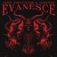 EVANESCE