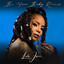 Leela James - Leela James - Be Your Baby REMIX RADIO
