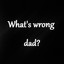 What's Wrong Dad? cover