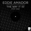 The Way It Is! feat. Dez