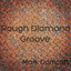 Mark Dorricott - Rough Diamond Groove
