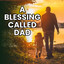 Worship Song Studio - A Blessing Called Dad