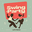 Swing Party - Let's Dance cover
