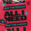 All I Need - Jimi The Kween