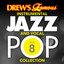 Drew's Famous Instrumental Jazz And Vocal Pop Collection (Vol. 8) cover