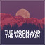 The Moon and the Mountain cover