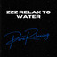 zZz Relax To Water cover